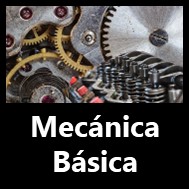 Mecánica 	Básica